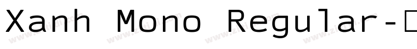 Xanh Mono Regular字体转换